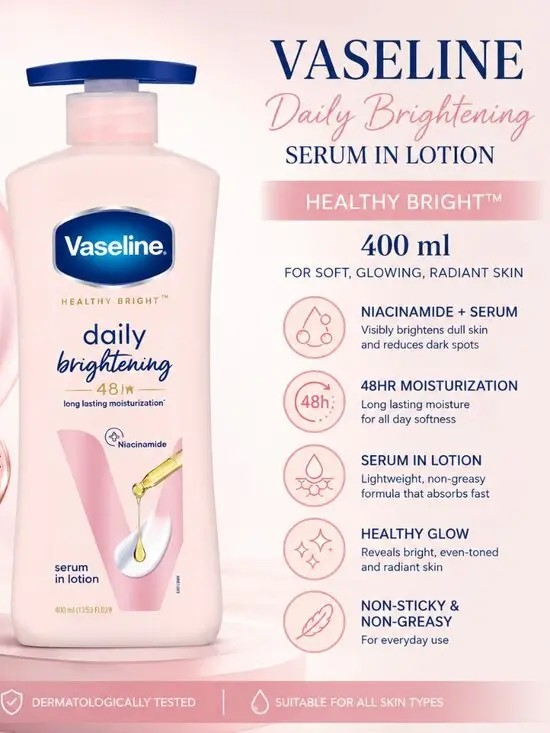 Vaseline Daily Brightening Non- Greasy